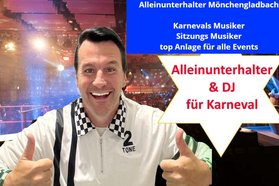 Top Aktuelles Angebot: Der perfekte Alleinunterhalter für Karneval in Mönchengladbach!