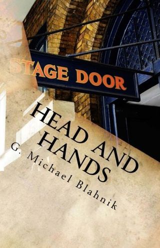 Head and Hands by G. Michael Blahnik