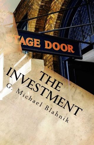 The Investment by G. Michael Blahnik