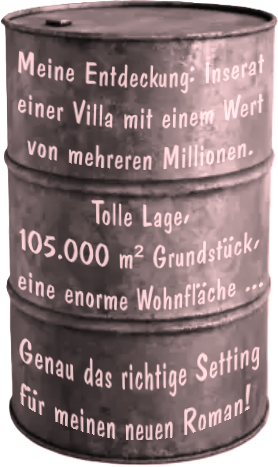 Altes Ölfass, auf dem etwas zur belletristischen Arbeit von Susanne Kowalsky steht. Nr. 2