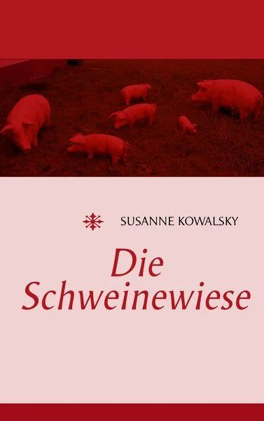 Rosarot. Im oberen Titel sind Schweine zu sehen auf dunkelrotem Hintergrund, der untere Teil ist rosa.