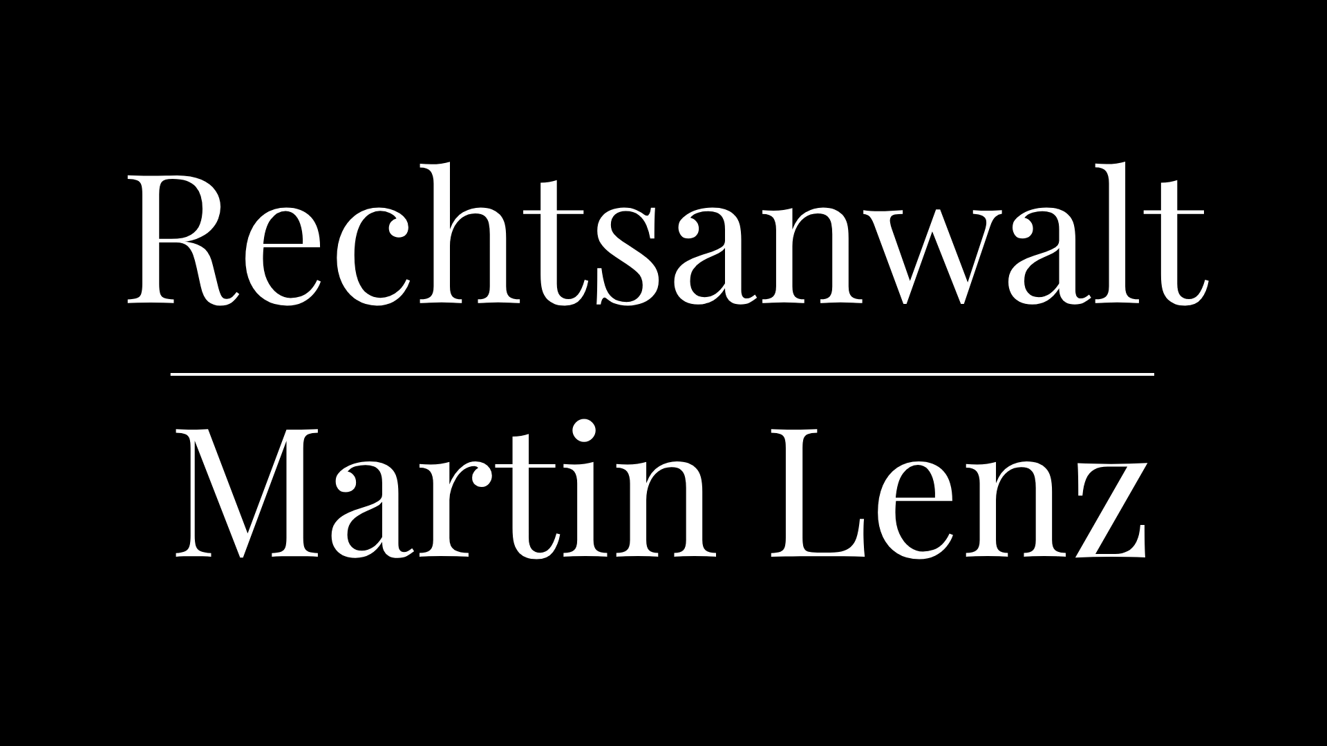 White text reading “Rechtsanwalt Martin Lenz” on a black background