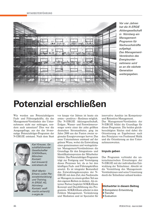 Potenzial erschließen Wie aus Potenzialträgern Fach- und Führungskräfte werden In: Personal 3/2009 Wolf-Martin Erhard, Karl Kreuser, Jun 2008
