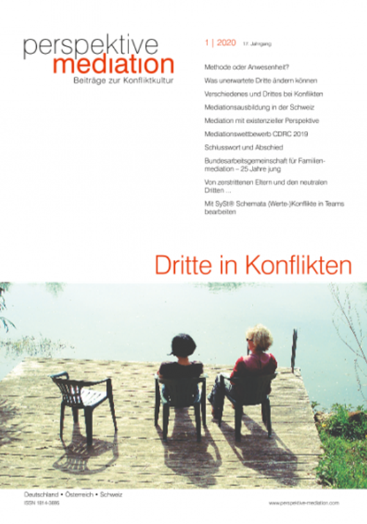 Verschiedenes und Drittes bei Konflikten In: Perspektive Mediation Heft 1/2020 Karl Kreuser, Jan 2020