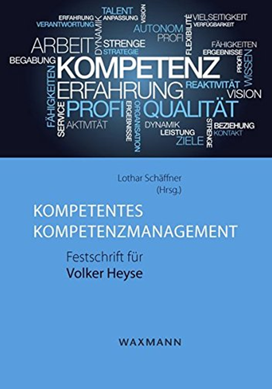 Kompetenzen kreativ managen In: Kompetentes Kompetenzmanagement, Karl Kreuser