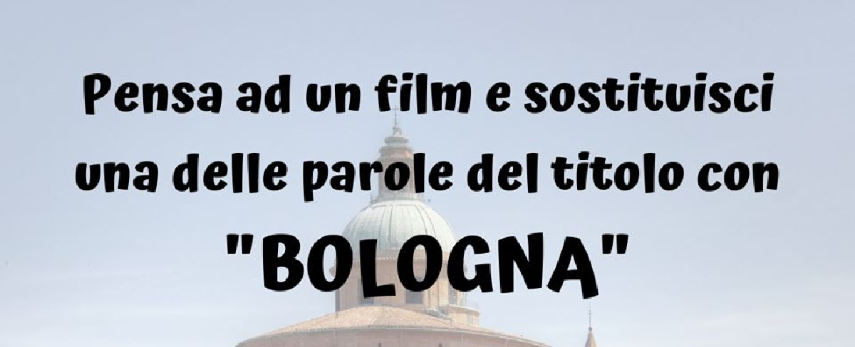 Pensa al titolo di un film e sostituisci una delle parole con 