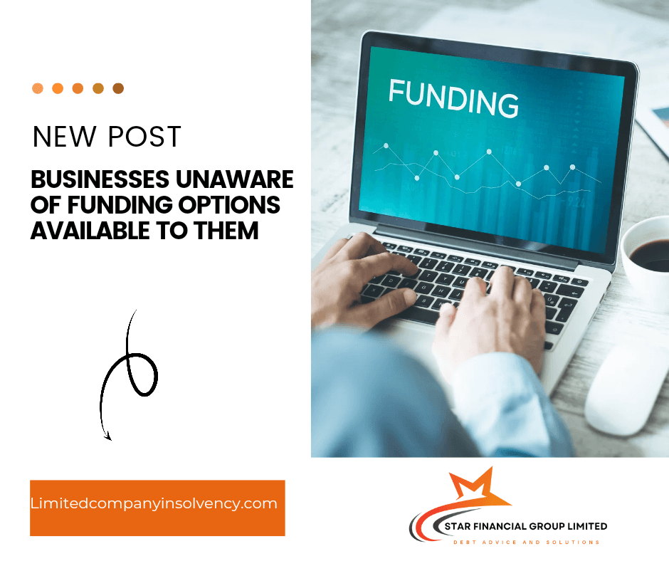 businesses unaware of funding options available to them