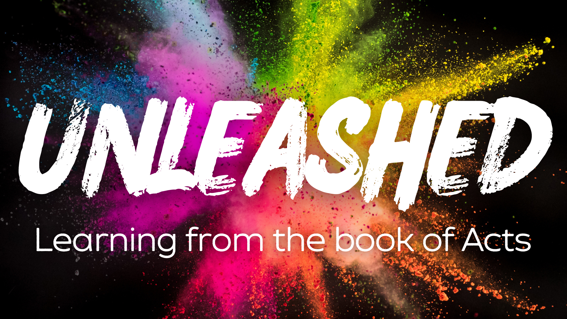 Unleashed Sermon Series