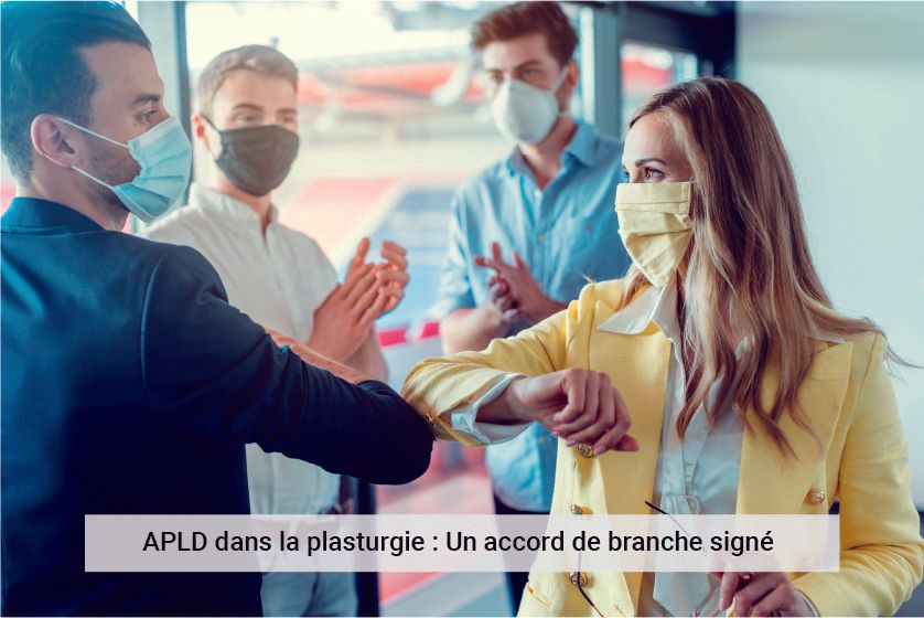 apld-plasturgie-accord-signature-plastalliance-activité-partielle-longue-durée