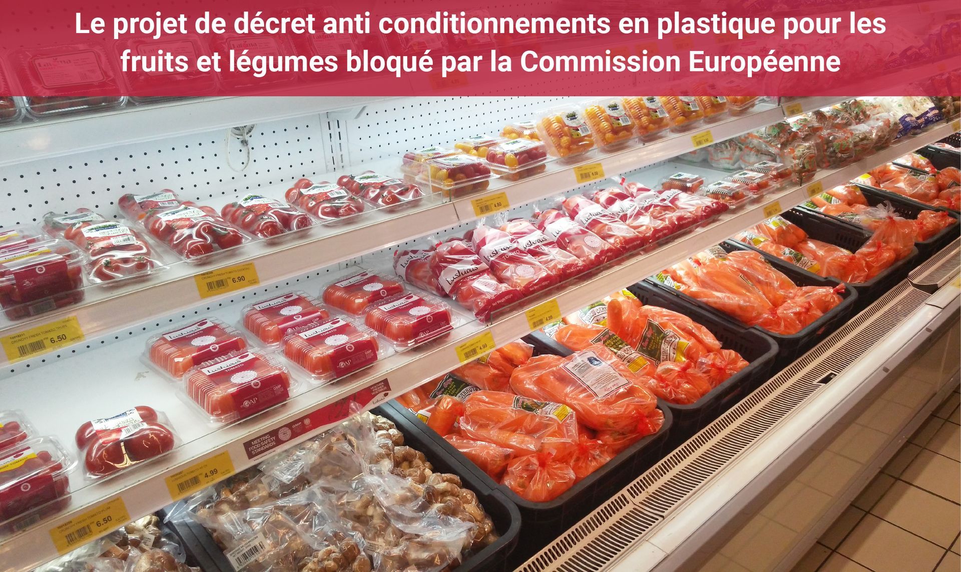 blocage-decret-francais-plastque-fruits-legumes-commission-europeenne-loi-agec