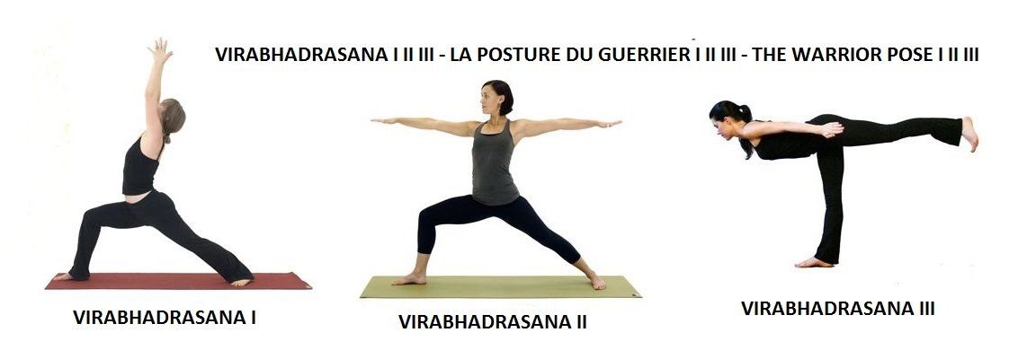 Virabhadrasana - la posture du guerrier - the warrior pose