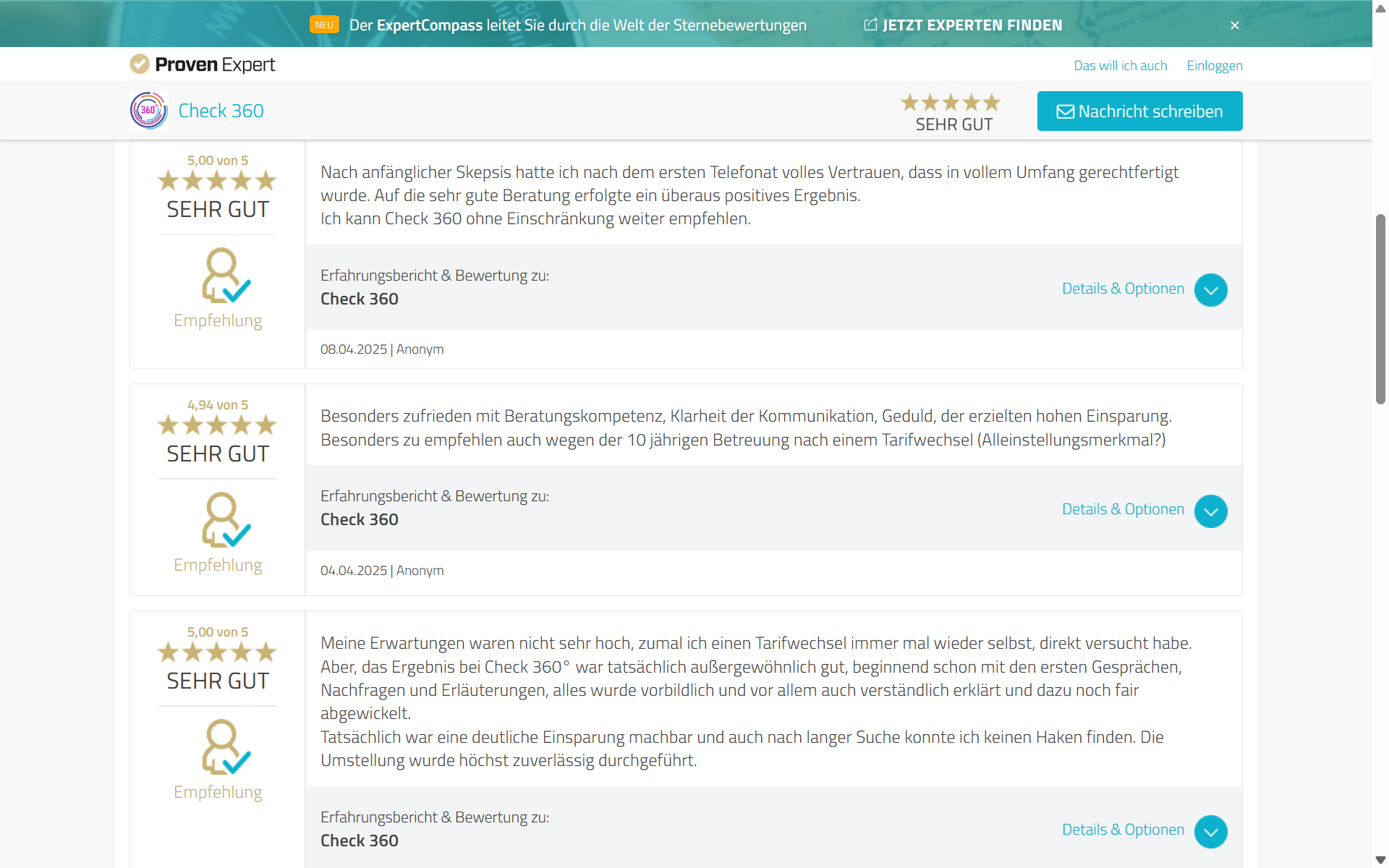 Das Ergebnis bei Check 360° war außergewöhnlich gut, besonders zufrieden mit Beratungskompetenz und der erzielten Einsparung, auf die sehr gute Beratung erfolgte ein überaus positives Ergebnis, kann Check 360 ohne Einschränkung weiterempfehlen