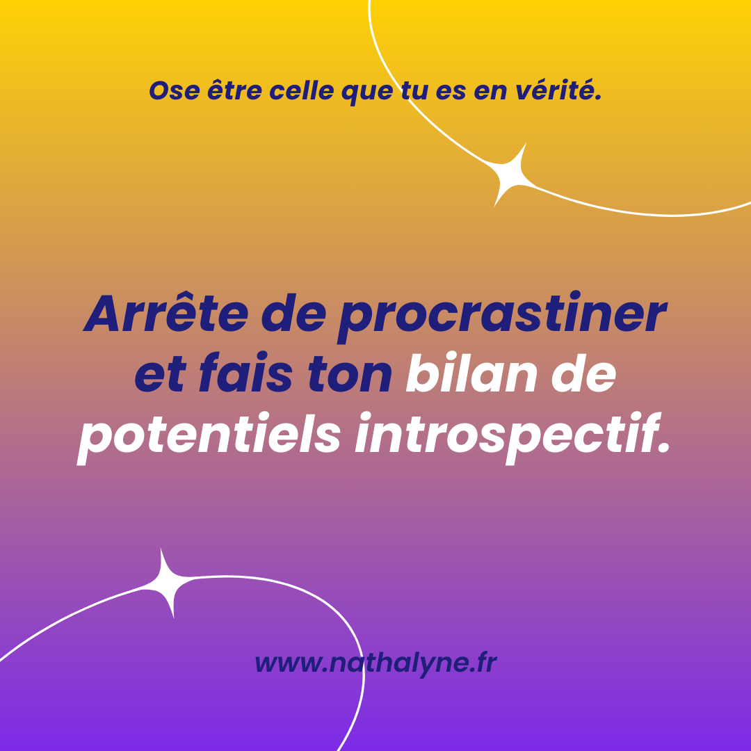 Dans ce nouvel article Nathalyne, accompagnatrice en bilan de potentiels introspectif, t'explique pourquoi faire ton bilan de potentiels introspectif. www.nathalyne.fr