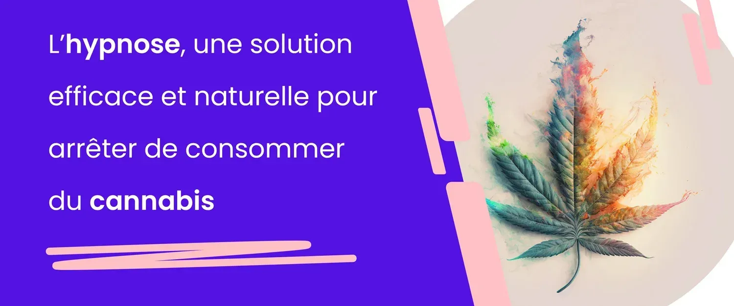 Sevrage cannabis Lyon hypnose cannabis arrêt cannabis hypnose Lyon Rhône 69
