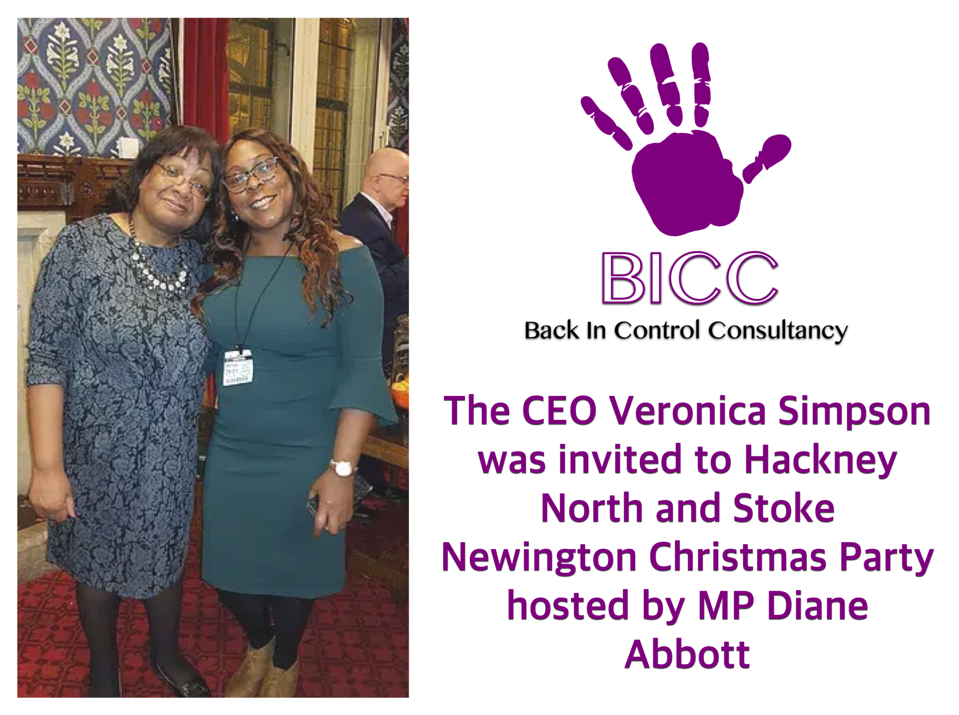 BiCC CEO - Veronica Simpson and MP Diane Abbott