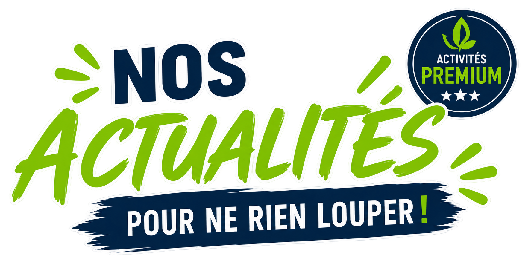 les actualité Events et Loisirs