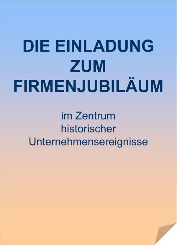 Einladung zum Firmenjubiläum Vorlagen