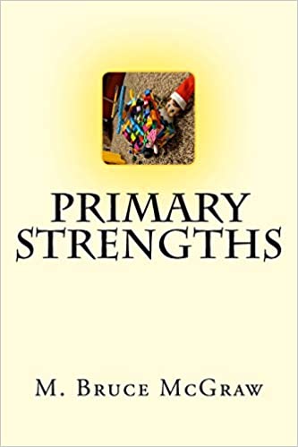 Primary Strengths 1st Edition