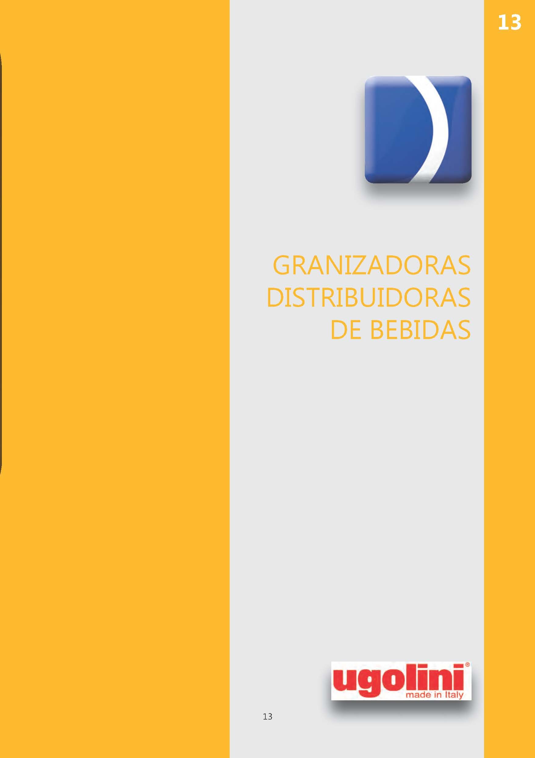 VITTRINAS HELADERAS MONTADORAS DE NATA Y GRANIZADORAS