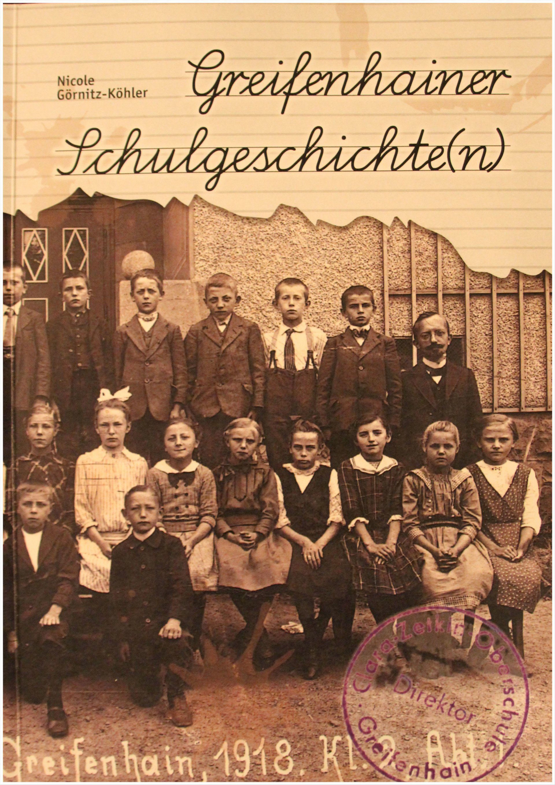 2014 Buch Greifenhainer Schulgeschichte 2014 Buch Greifenhainer Schulgeschichte