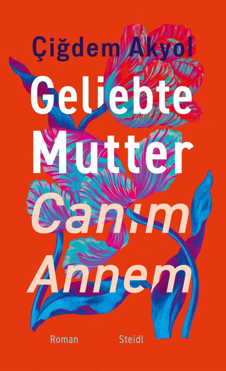 Book cover - Geliebte Mutter - Canım Annem Book cover - Geliebte Mutter - Canım Annem