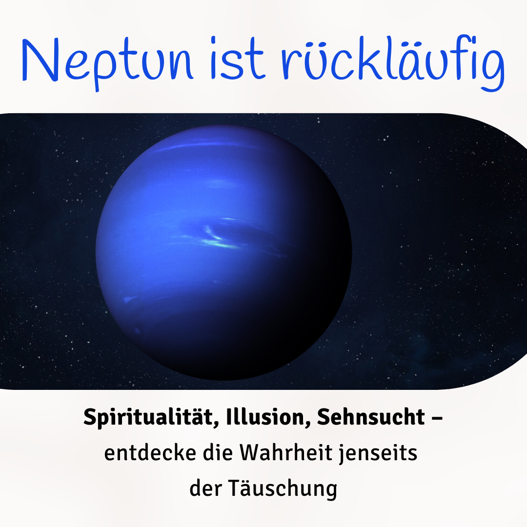 Neptun ist rückläufig