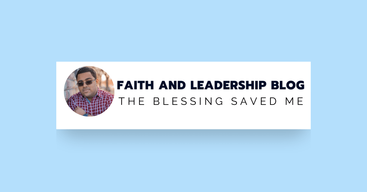 The Blessing Saved Me