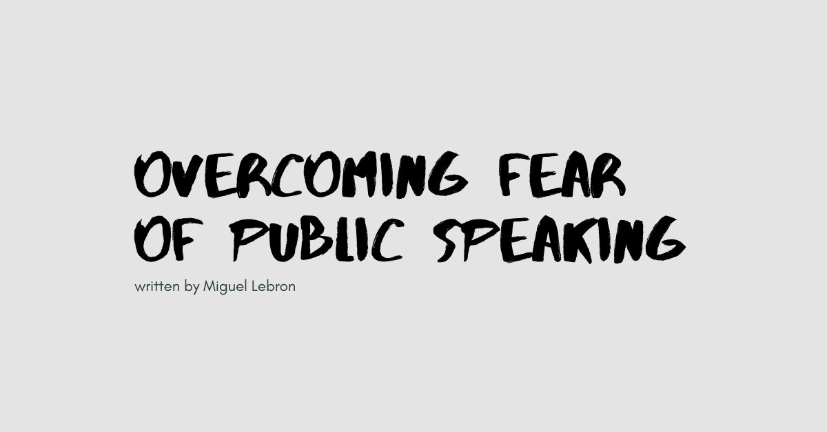 Overcoming Fear of Public Speaking