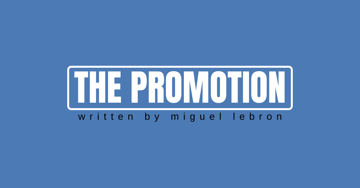 The Promotion
