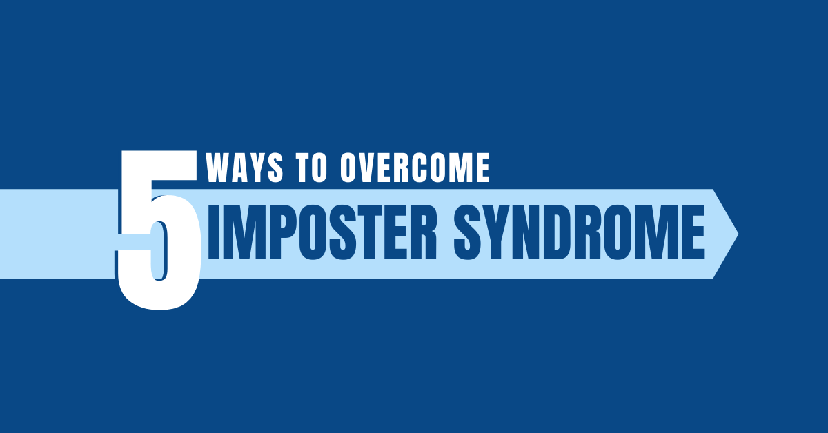 Five Ways To Overcome Imposter Syndrome by Miguel Lebron Five Ways To Overcome Imposter Syndrome by Miguel Lebron