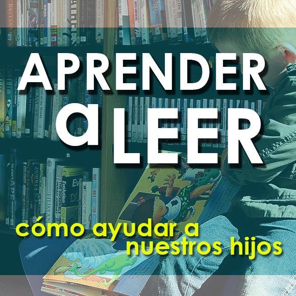 aprender a leer cómo puedo ayudar a un niño