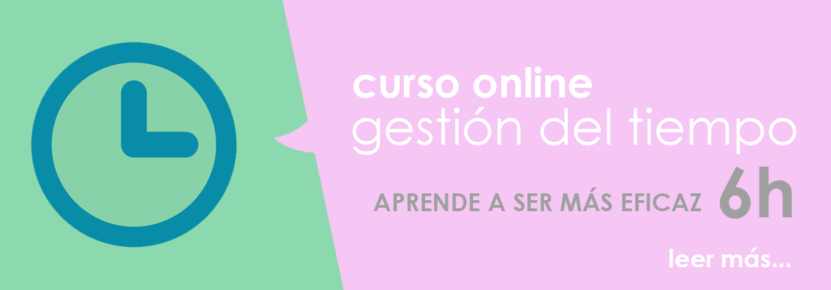 curso online gestión del tiempo - aprende a ser más eficaz