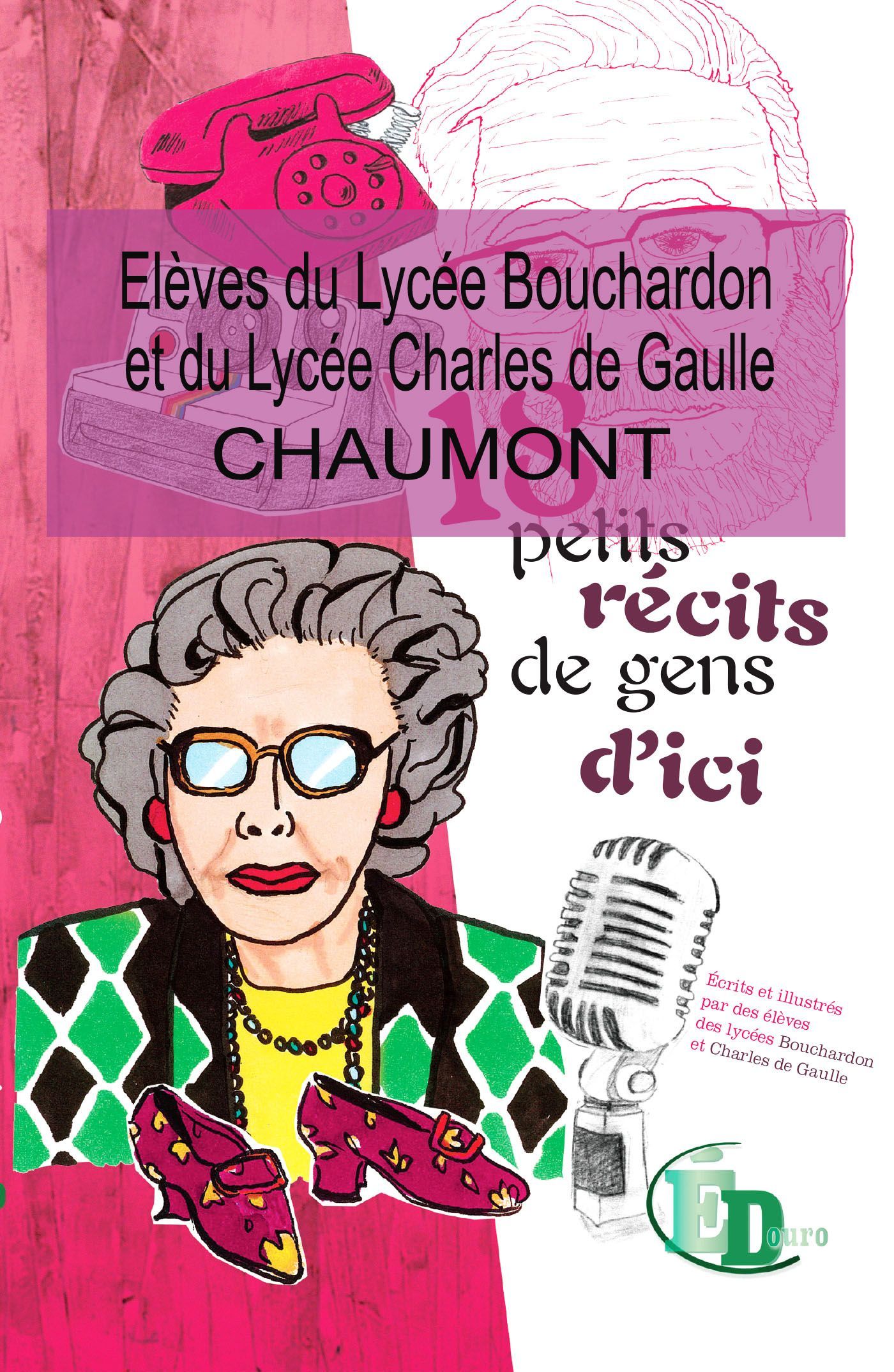 Élèves du lycée Bouchardon - Illustrations : Élèves du lycée Charles de Gaulle