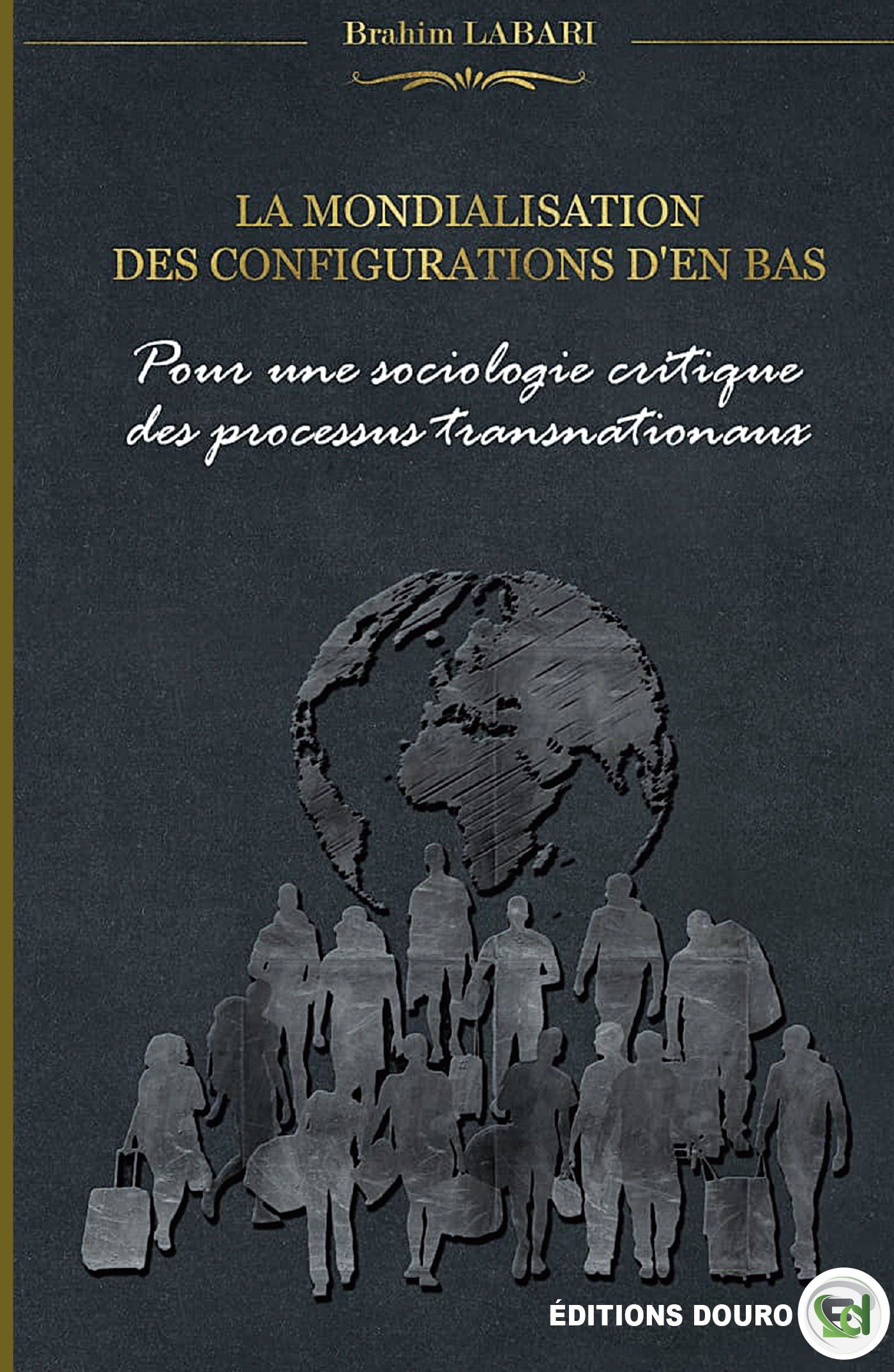 La mondialisation des configurations d’en bas