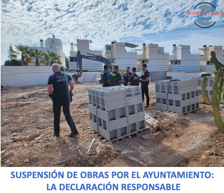 Declaración resposable y paralización de obras.