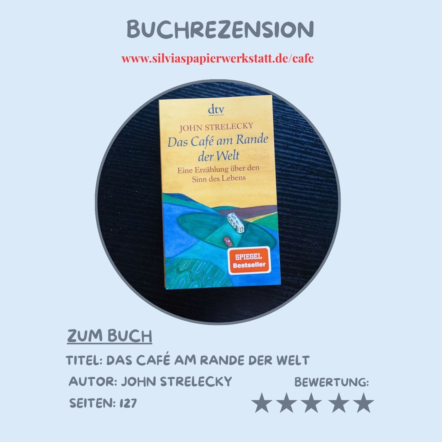 Titelbild zur Buchrezension: Das Cafe am Rande der Welt von John Strelecky