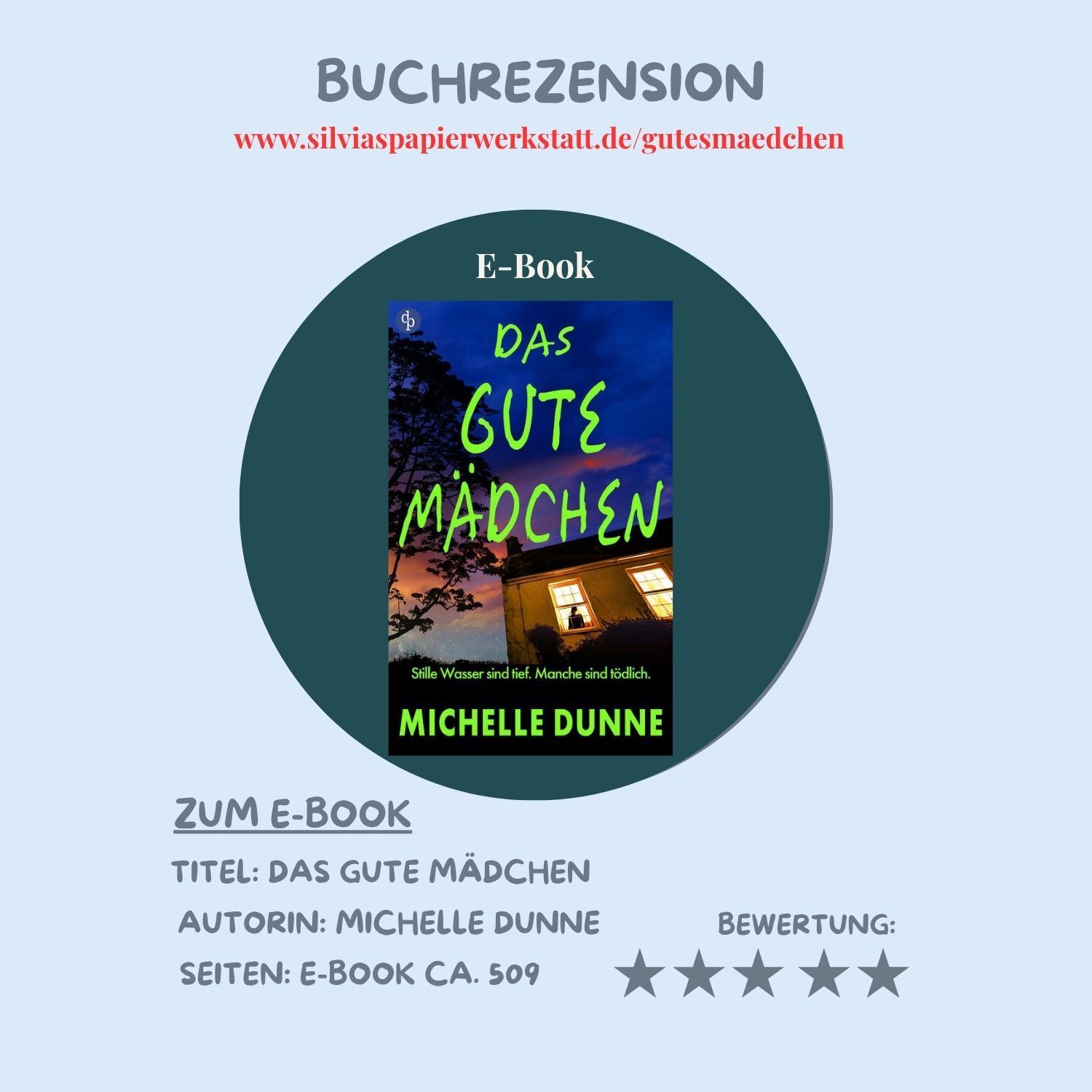 Titelbild zur Buchrezension: Das gute Mädchen von Michelle Dunne