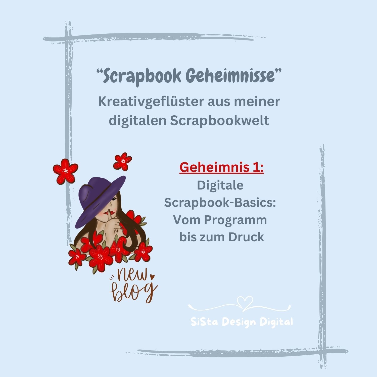 Titelbild zum Scrapbook-Geheimnis Nr. 1: Programm, Bildgröße, Auflösung und Druckvorbereitung.