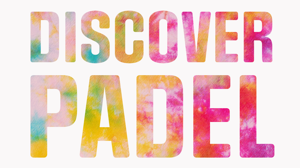 Discover Padel