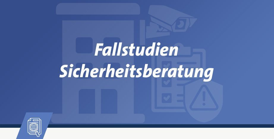 Fallstudien Sicherheitsberatung (SIUS Consulting) Fallstudien Sicherheitsberatung (SIUS Consulting)