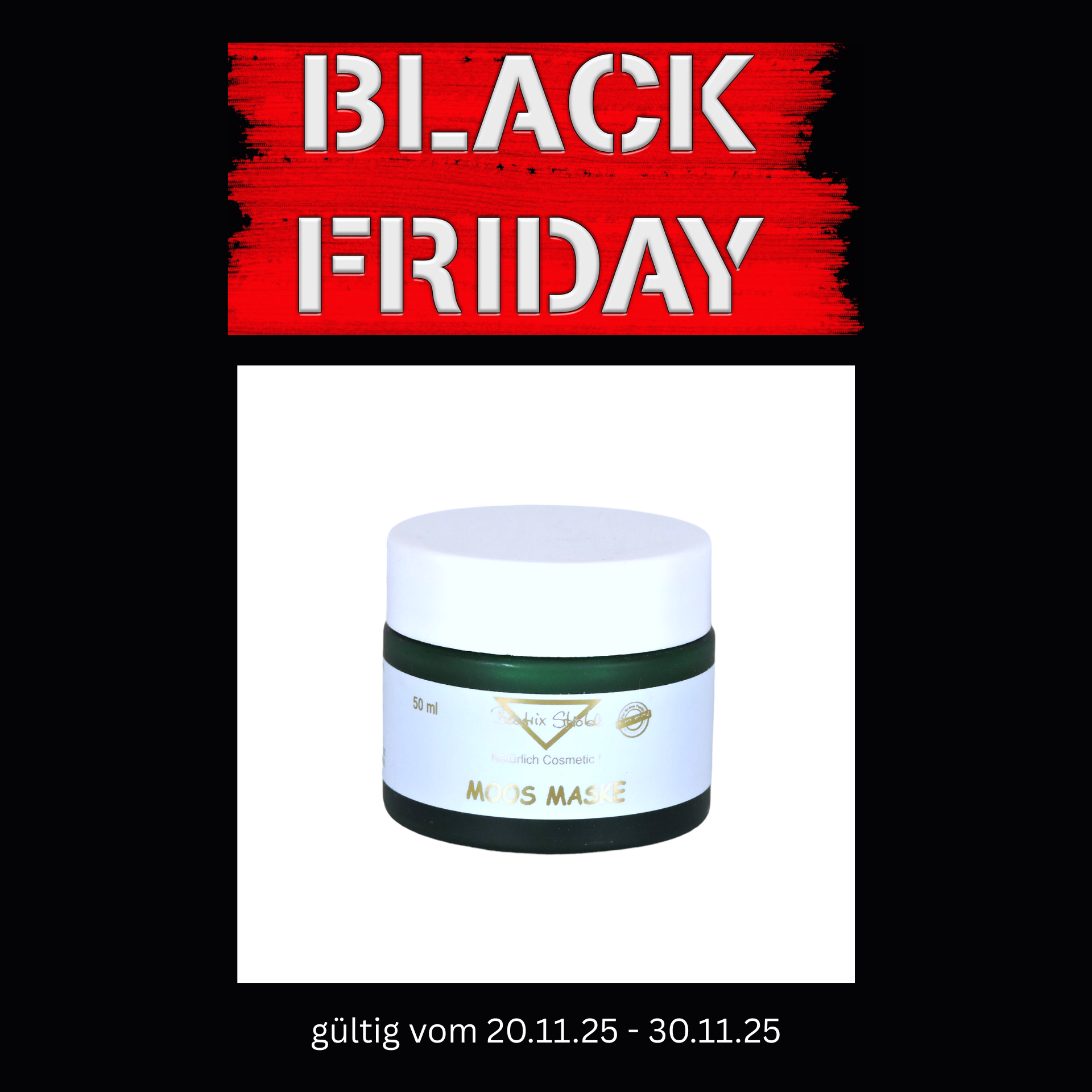 MOOS MASKE 50 ml von Beatrix Strobl Naturkosmetik MOOS
MASKE
50 ml
von Beatrix Strobl
Naturkosmetik