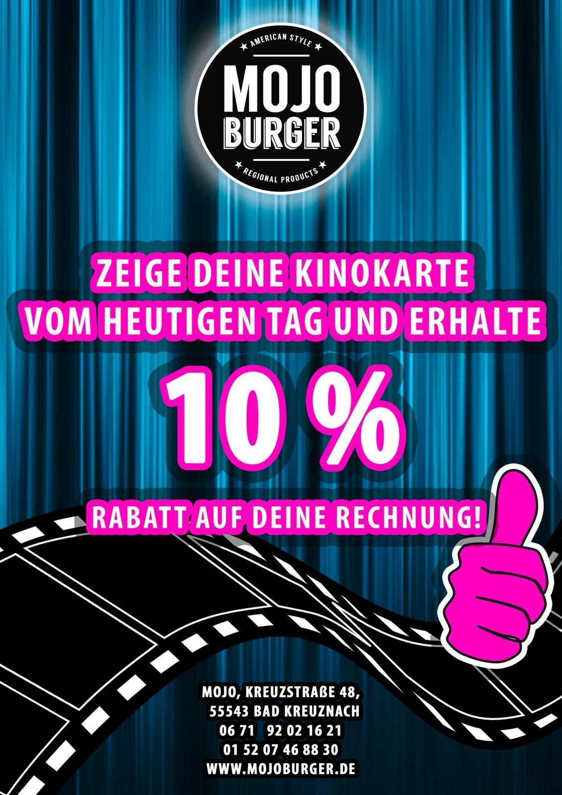 10% Rabatt am Kinotag Zeige Deine Kinokarte vom heutigen Tag und erhalte 10% Rabatt auf Deine Rechnung