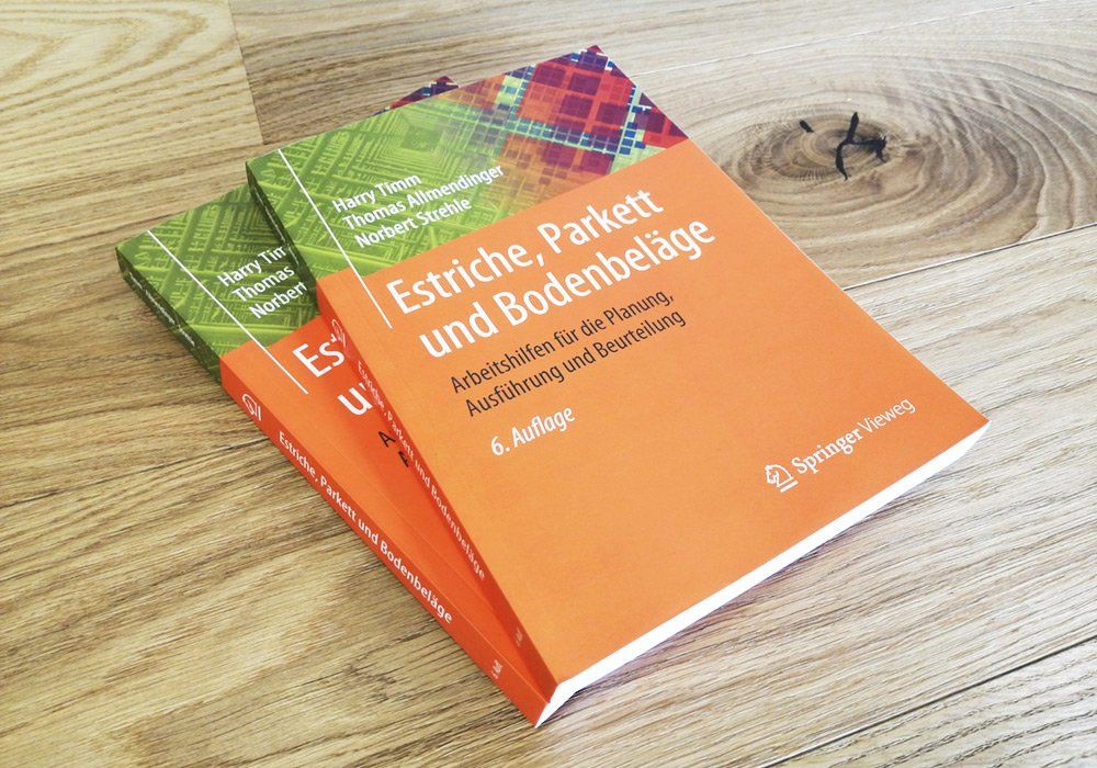 Fachbuch „Estriche, Parkett und Bodenbeläge“ – Expertenwissen für Handwerk, Planung und Praxis.