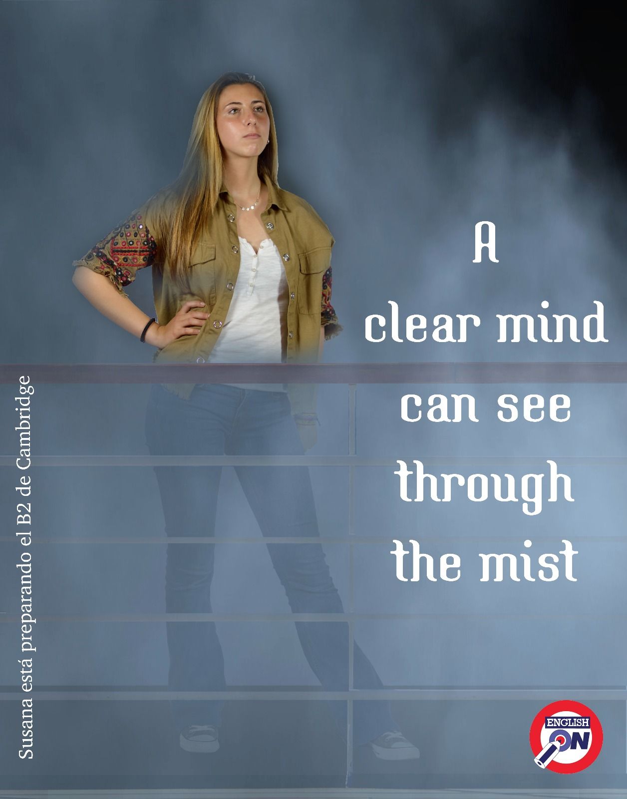 A clear mind can see through the mist