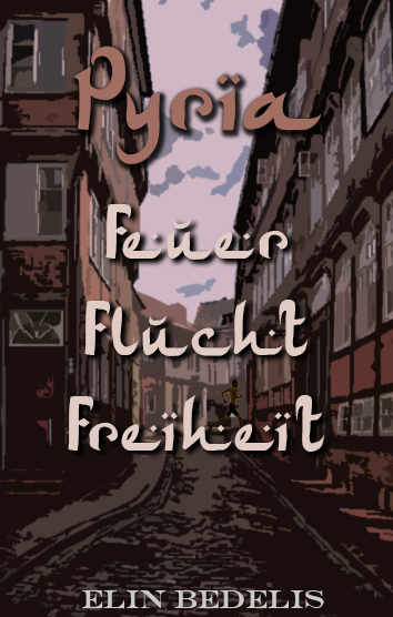 Kurzgeschichten-Cover für Feuer Flucht Freiheit von Elin Bedelis