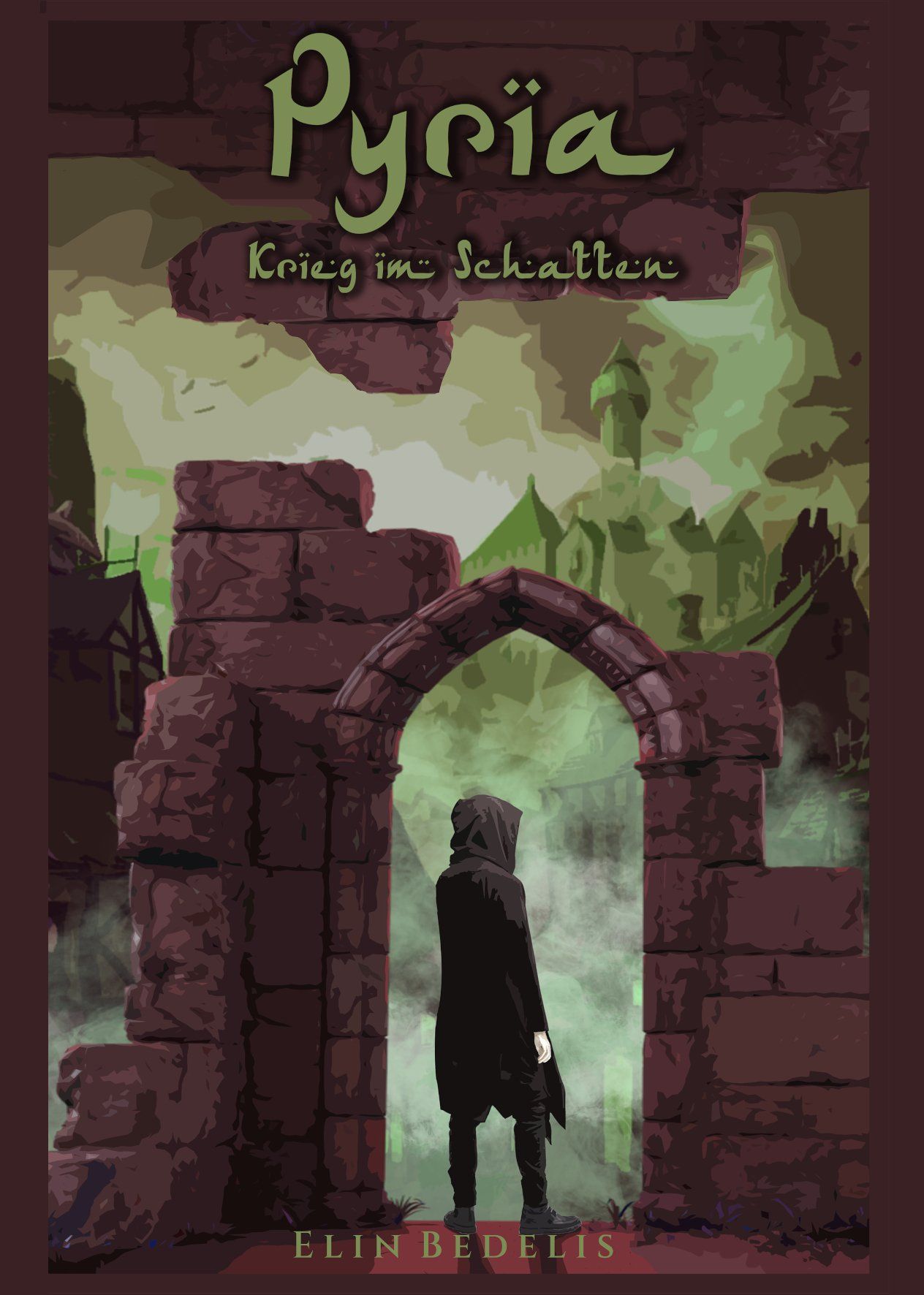 Das Cover zum Band 3 der Pyria Trilogie Pyria Krieg im Schatten Cover