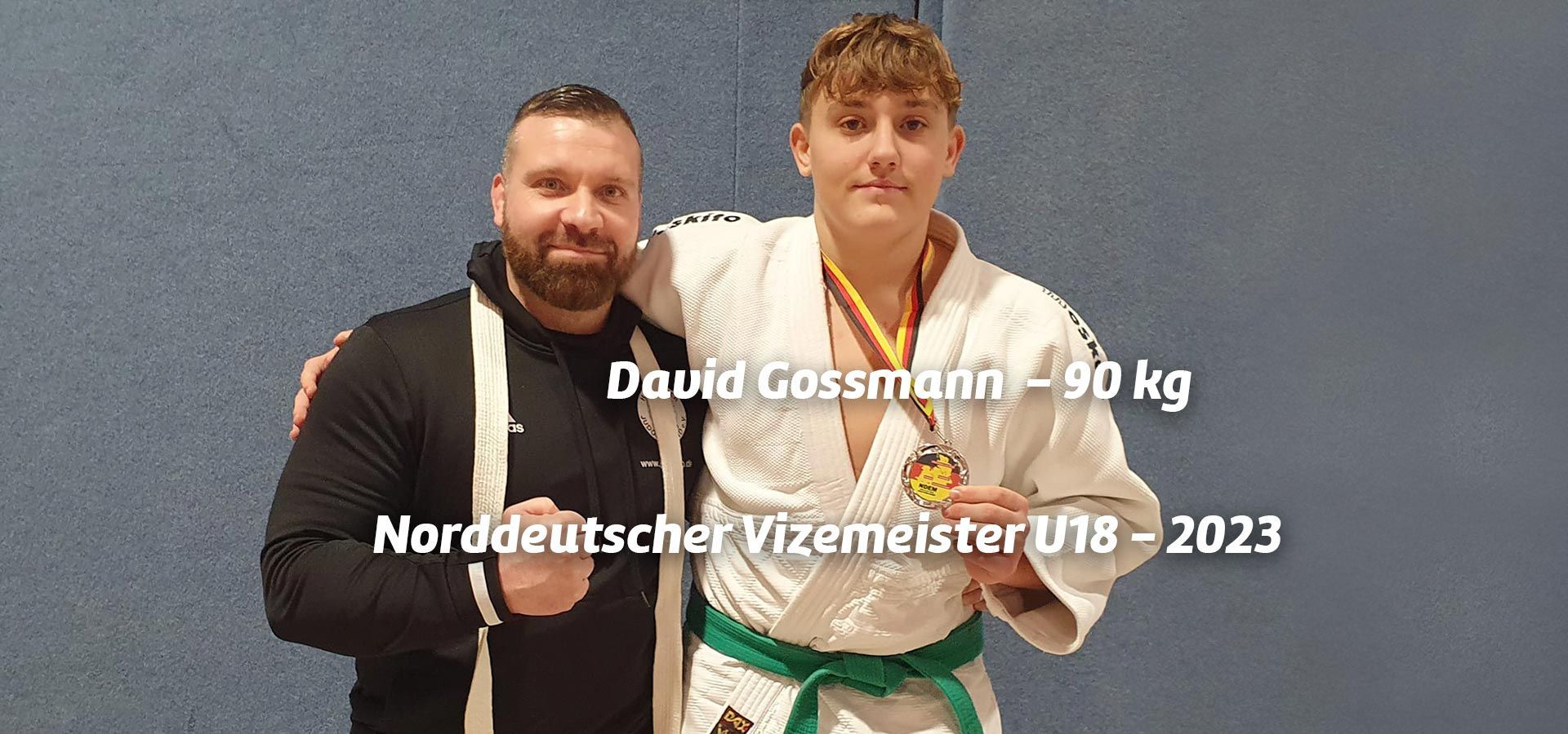 David Gossmann - Norddeutscher Vizemeister U18 bis 90 kg