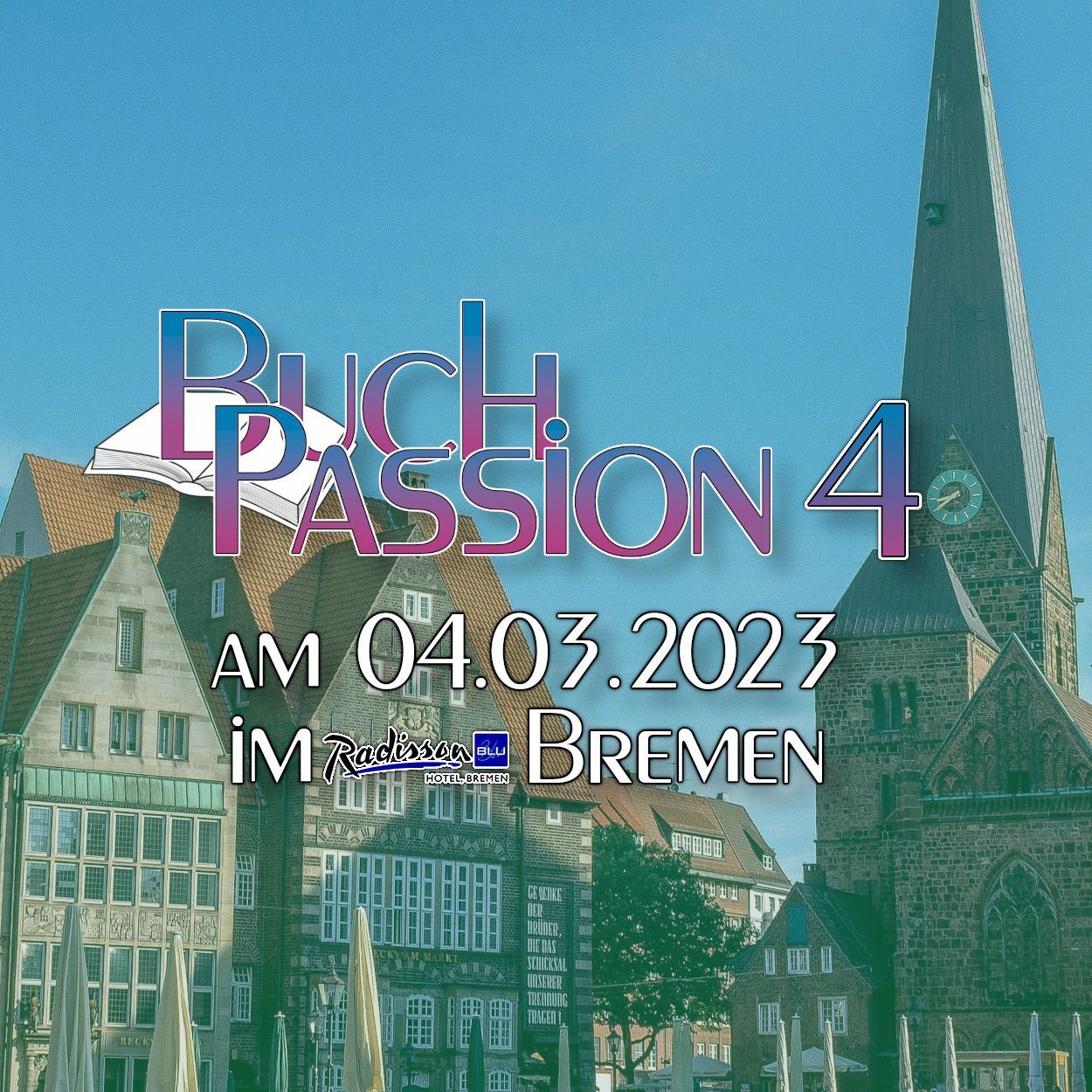 BuchPassion am 04.03.2023 von 11 bis 17 Uhr in Bremen Information zur BuchPÜassion in Bremen. Erste Sigtnierveranstaltung Deutschlands