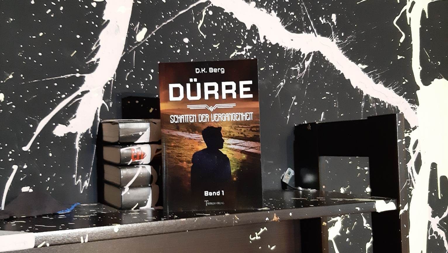 Auf der BuchPassion mit persönlicher Widmung zu erwerben. Band I der Dürre-Trilogie Roman Dürre - Schatten der Vergangenheit