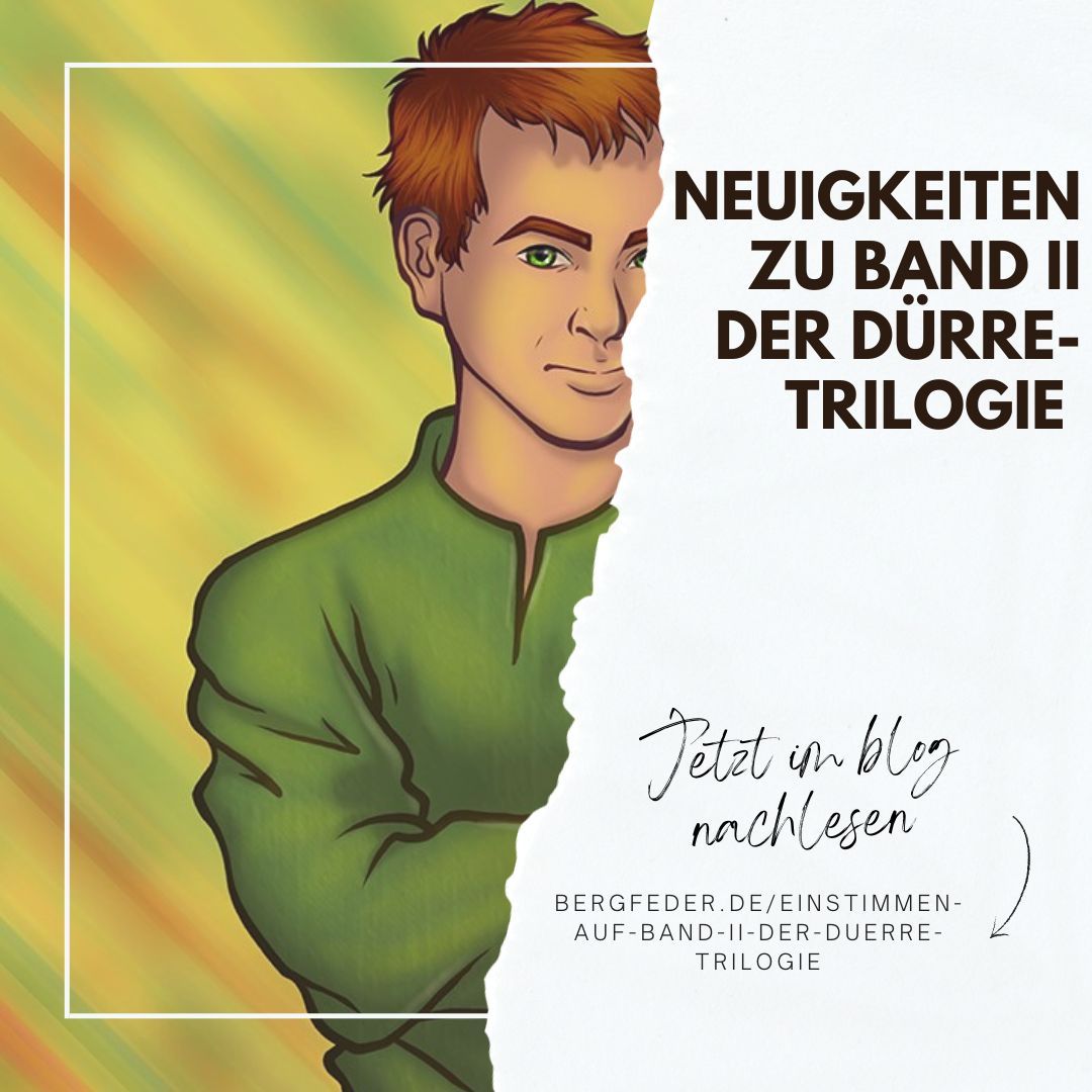 Neuigkeiten zu Band II der Dürre-Trilogie. Zeichnung junger Mann mit roten Haaren und grünem Hemd